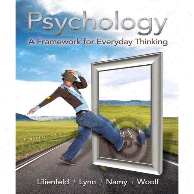 Psycgology: A Framework In quest of Everyday Thinking (unabridged)