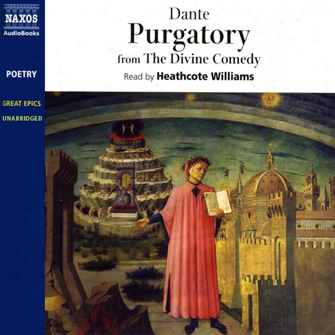 Purgatory: From The Divine Comedy (unabridged)