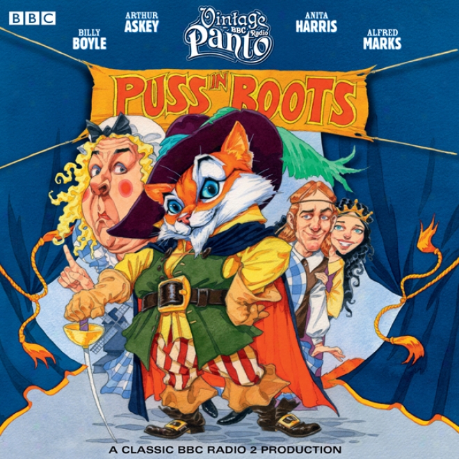 Puss In Boots (vintage Bbc Radio Panto) (unabridged)