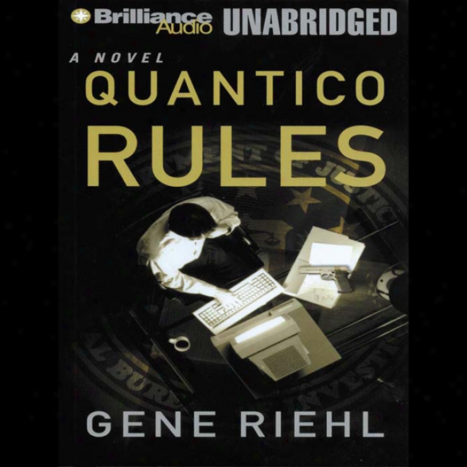 Quantico Rules: Puller Monk #1 (unabridged)