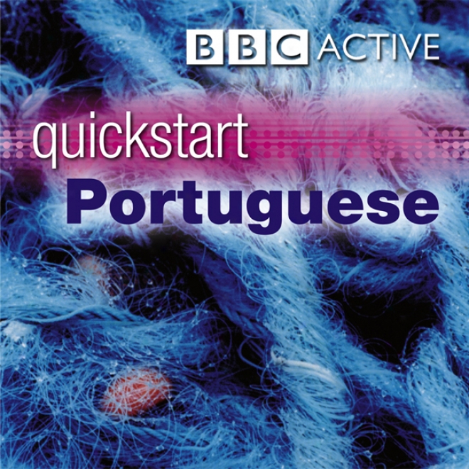 Quickstart Portuguese (unabridged)