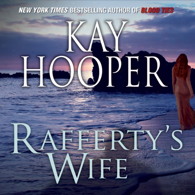 Rafferty's Wife (unabridged)