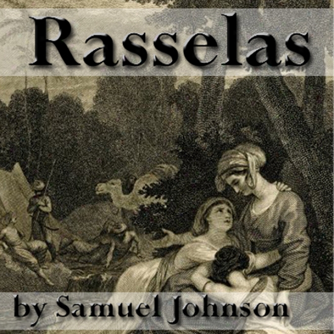 Rasselas: Prince Of Abyssinia (unabridged)