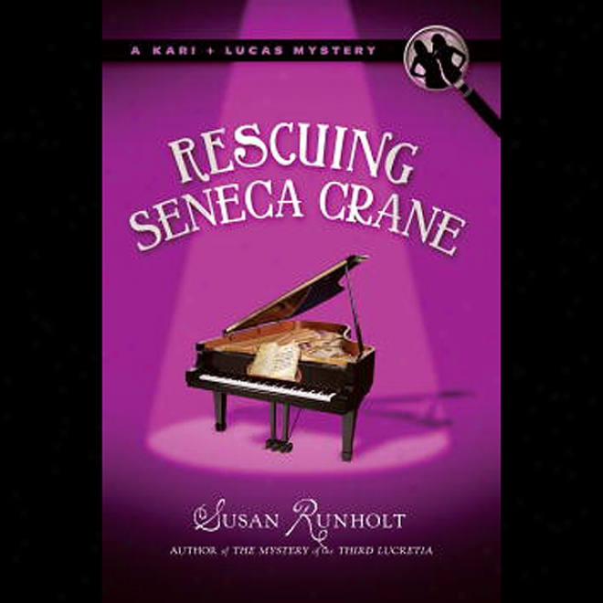 Rescuing Seneca Ctane (unabridged)