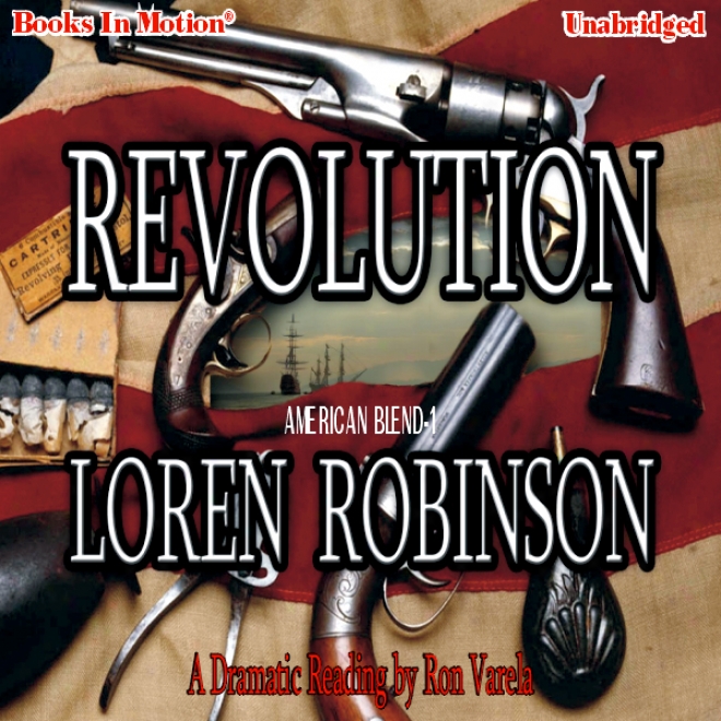 Revolution: American Blend Succession, Book 1 (unabridged)
