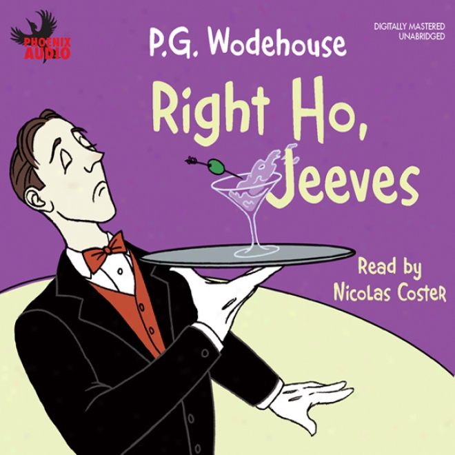 Right Ho, Jeeves (unabridged)