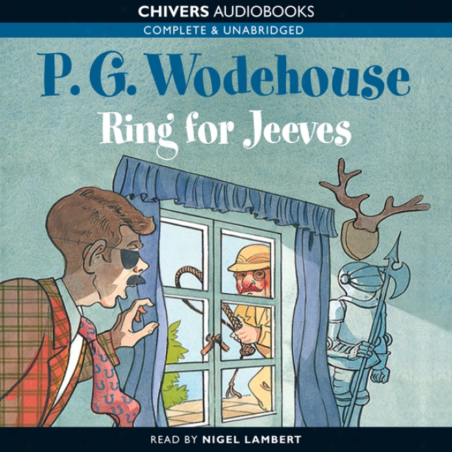 Ring For Jeeves (unabridged)