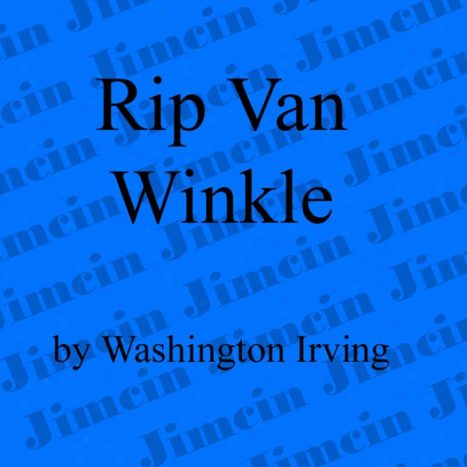 Rip Van Wijkle (unabridged)