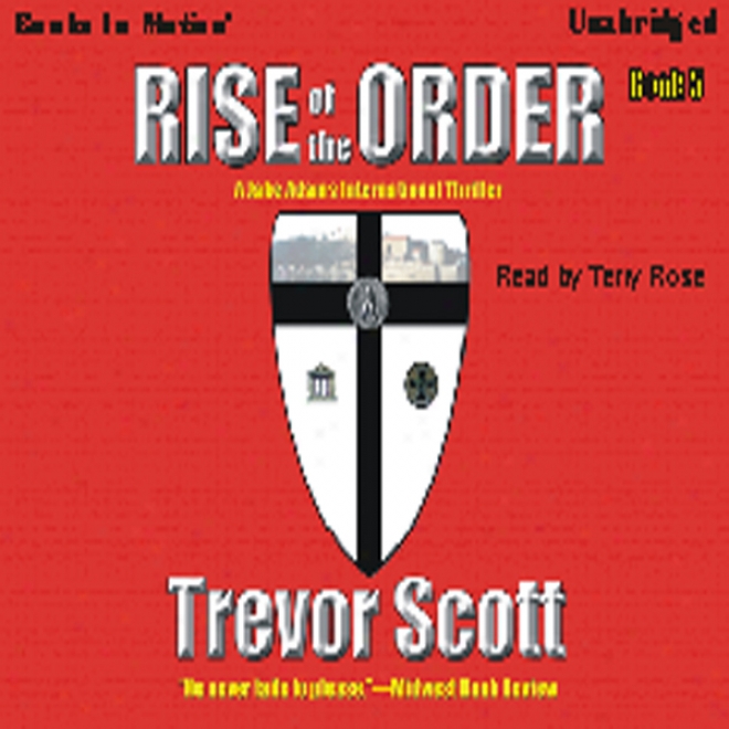 Rise Of The Order: Jake Adams, Book 5 (unabridged)