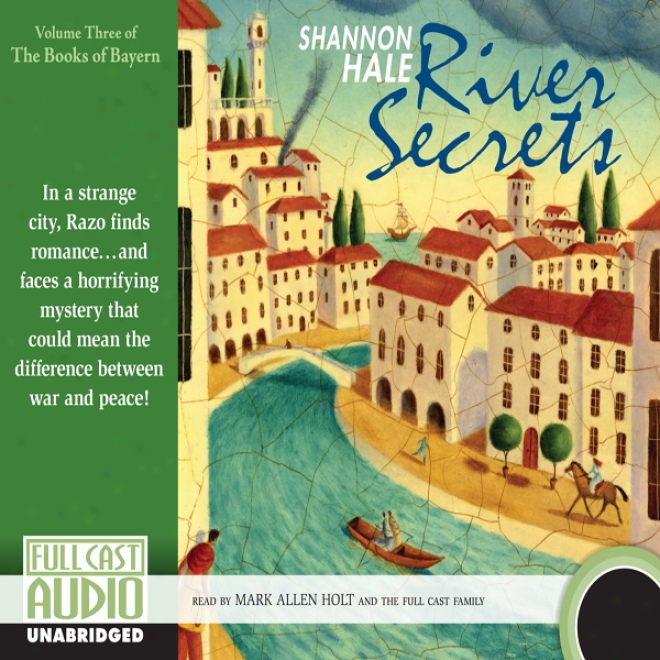 River Secrets (unabridged)