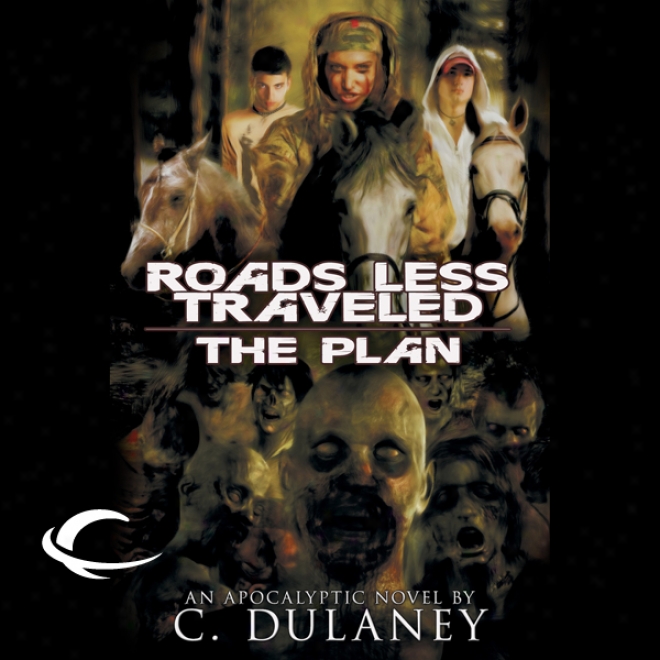 Roads Less Traveled: The Plan (unabridged)