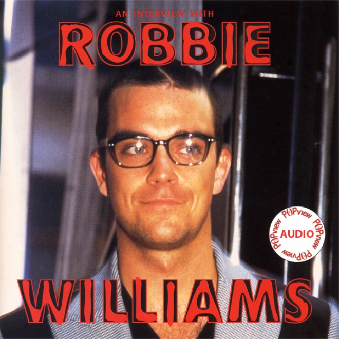 Robbie Williams: A Rockview Audiobiography (unabridged)