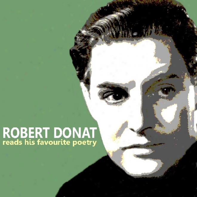 Robert Donat Reads His Favourite Poetry (unabridged)