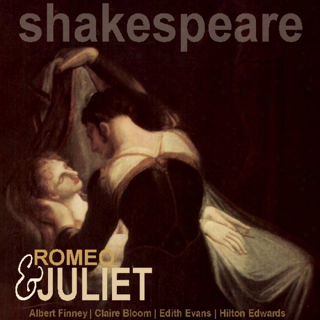 Romeo And Juliet (dramatised) (unabridged)