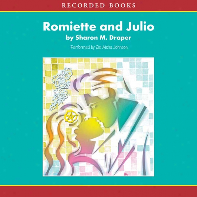 R0miette And Julio (unabridged)