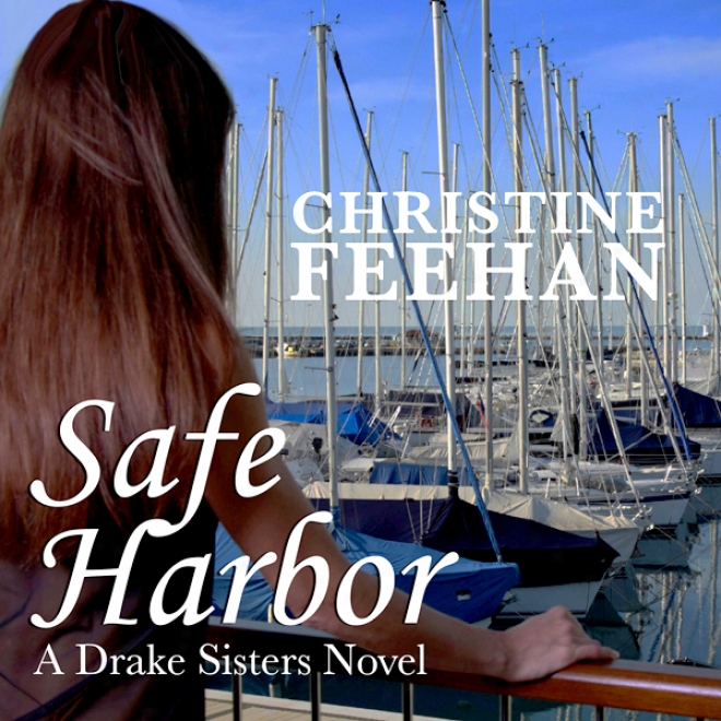 Safe Harbo5: Drake Sisters, Book 5 (unabridged)