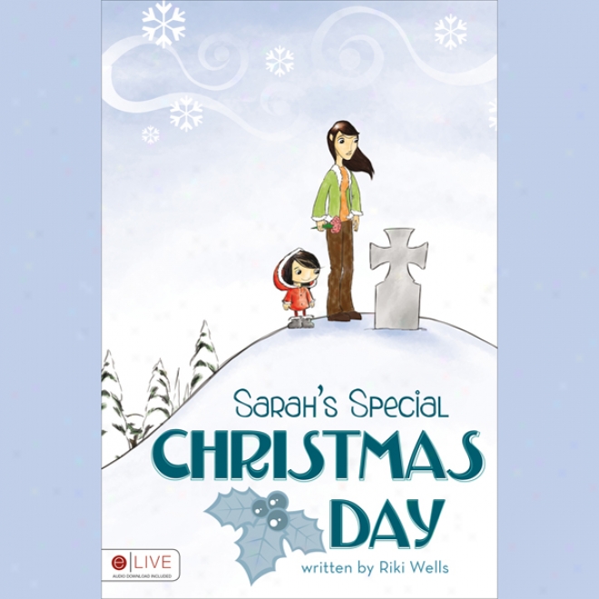 Sarah's Special Christmas Day (unabridged)