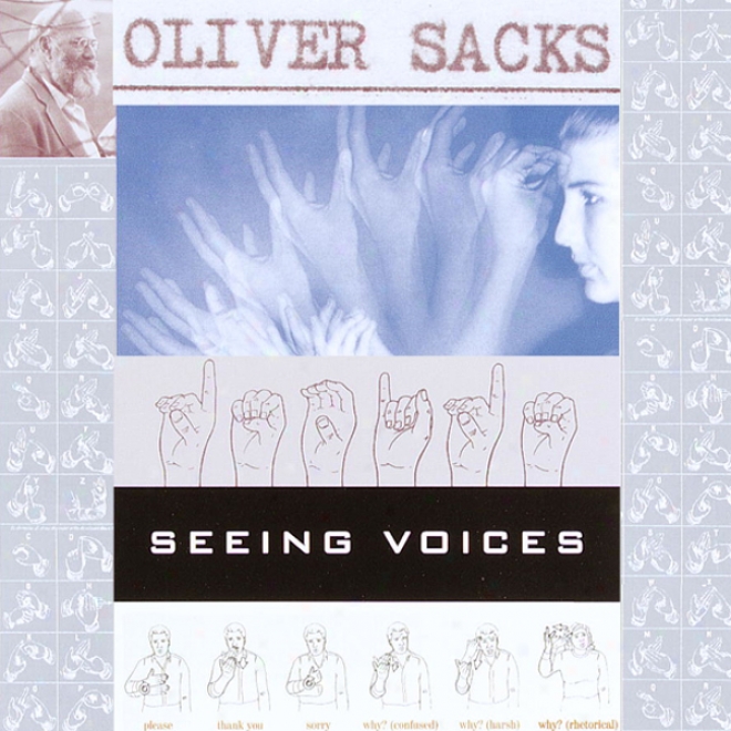 Seeing Voices: A Joudney Into The W0rld Of The Deaf (unabridged)