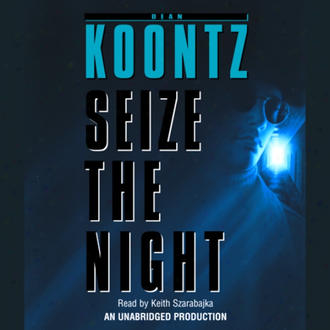 Seize Th eNight (unabridged)