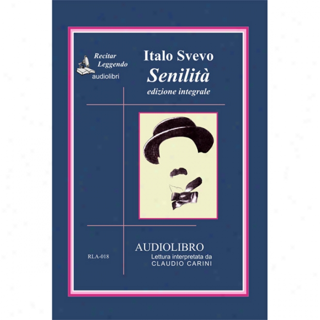 Senilita (unabridged)