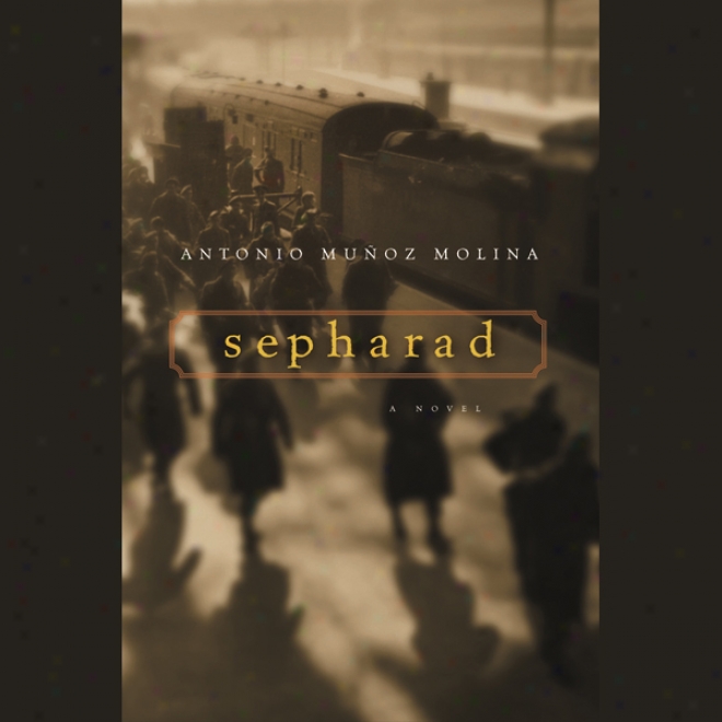 Sepharad (unabridged)
