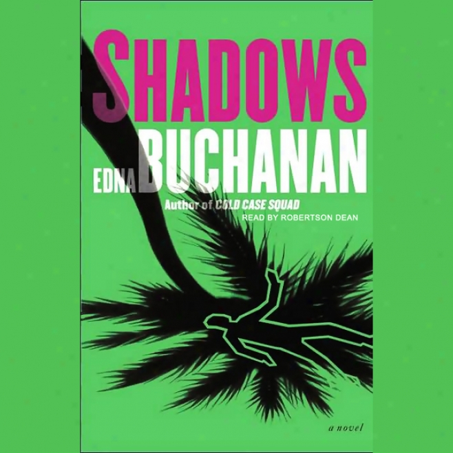 Shadows: A Novel (unabridged)
