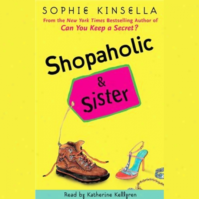 Shopaholic & Sister