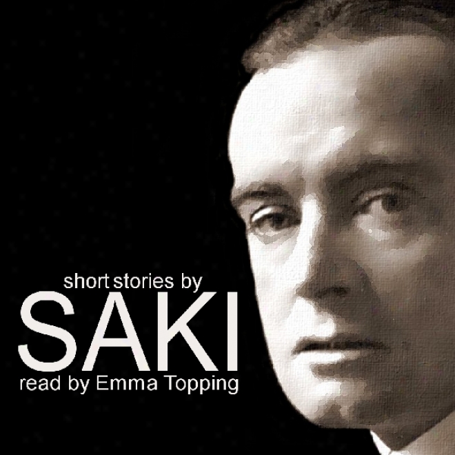 Short Stories By Saki (unabridged)