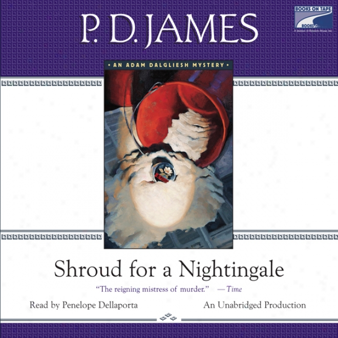 Shroud For A Nightingale (unabridged)