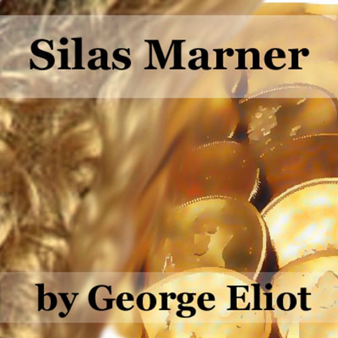 Silas Marner (unabridged)