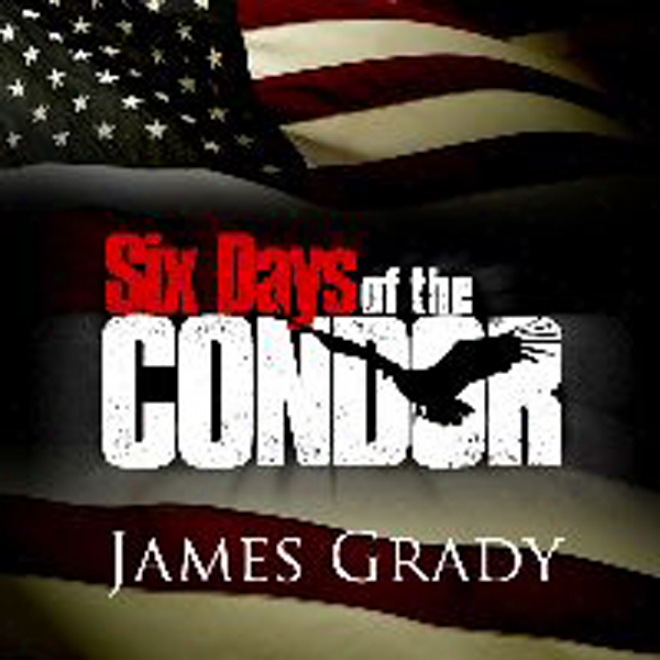 Six Days Of The Condor (unabridged)