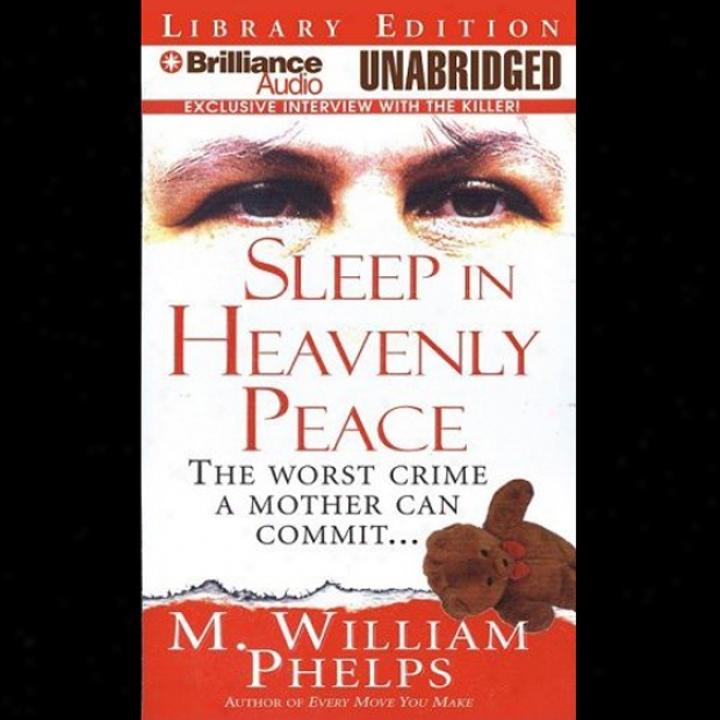 Sleep In Heavenly Peace (unabridged)