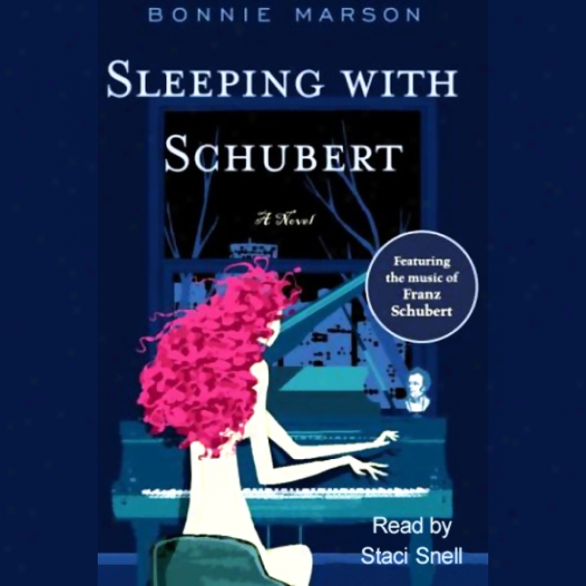 Sleeping With Schubert (unabridged)