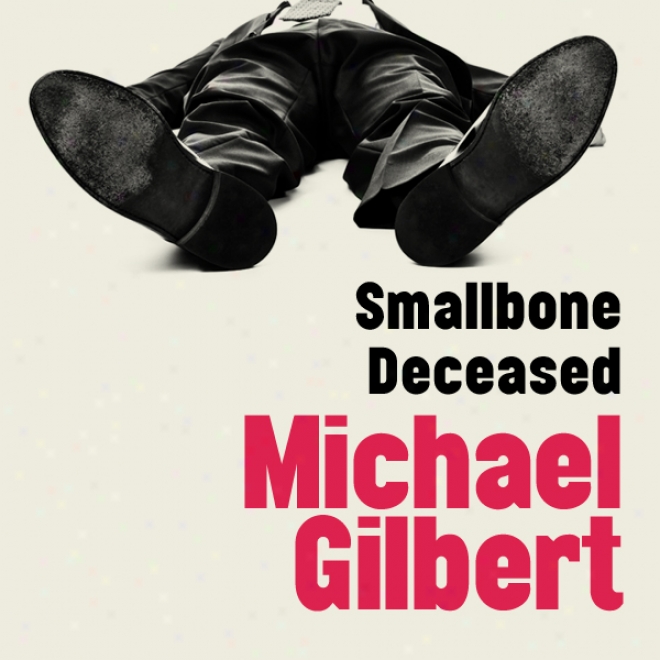 Smallbone Dead (unabridged)