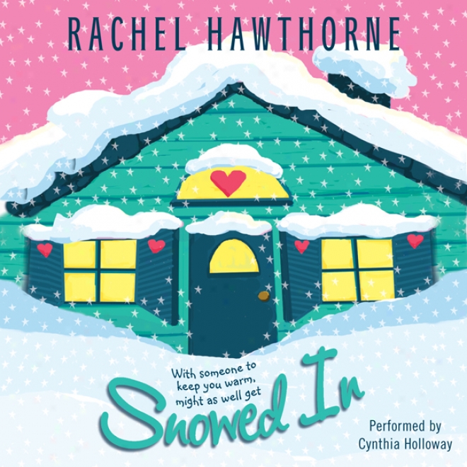 Snowed In (unabridged)