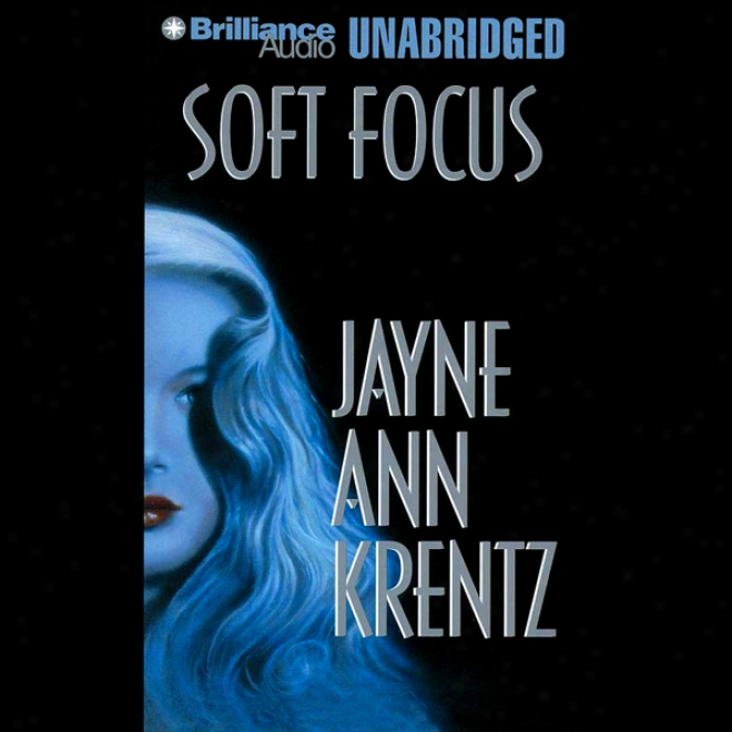 Soft Focs (unabridged)