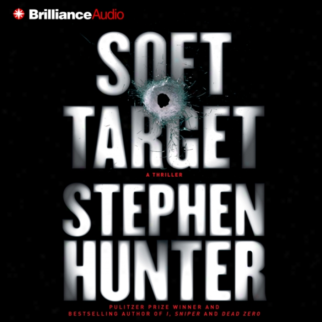 Soft Target: Ray Cruz, Book 1