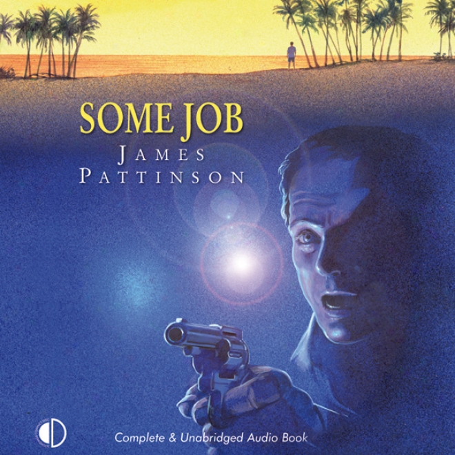 Some Job (unabridged)