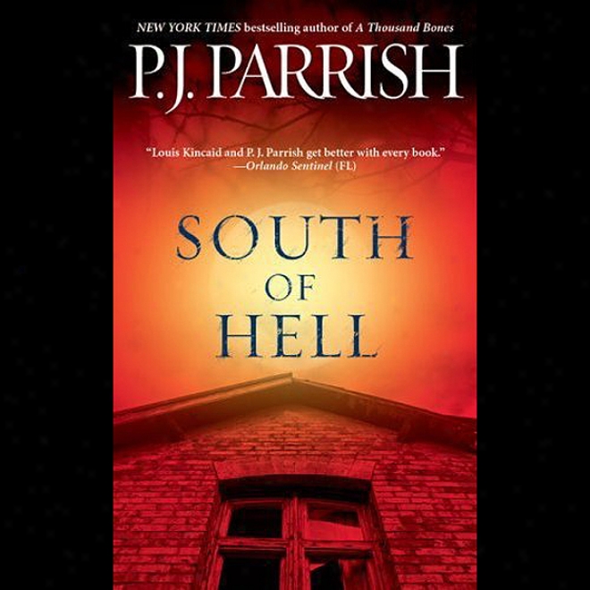 South Of Hell (unabridged)