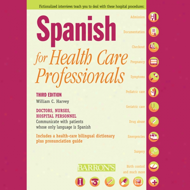 Spanish For Health Care Professionals (unabridged)