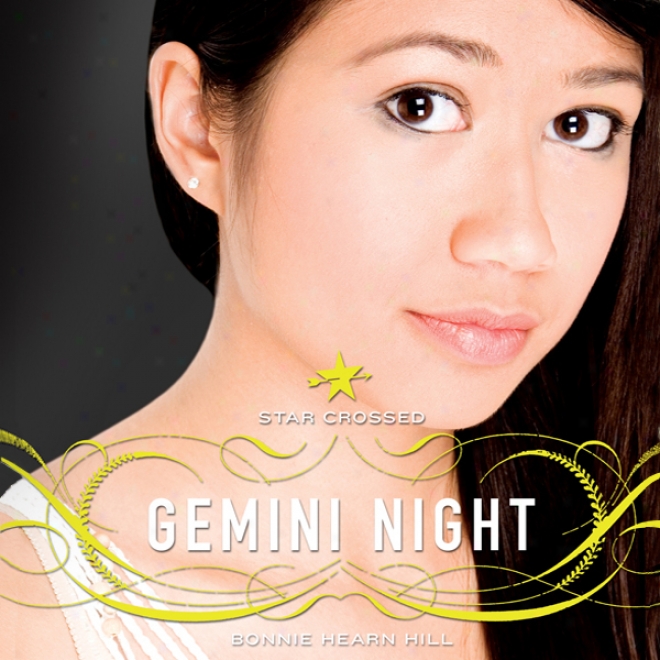 Star Crossed: Gemini Night (unabridged)