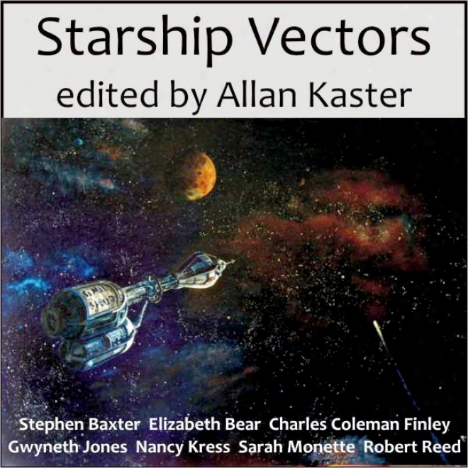 Starship Vectors (unabridged)