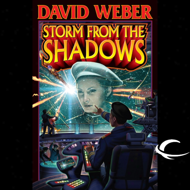 Storm From The Shadows (unabridged)