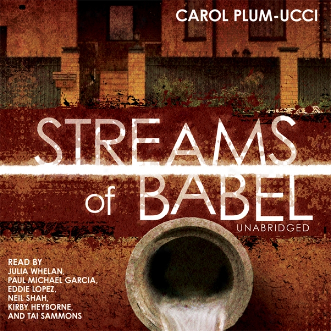 Streams Of Babel (unabrigded)
