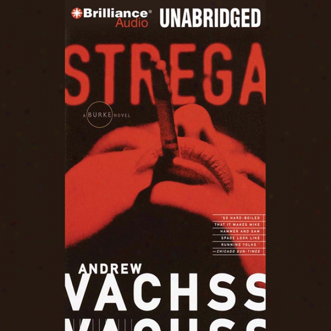 Strega: A Burke New, Book 2 (unabridged)