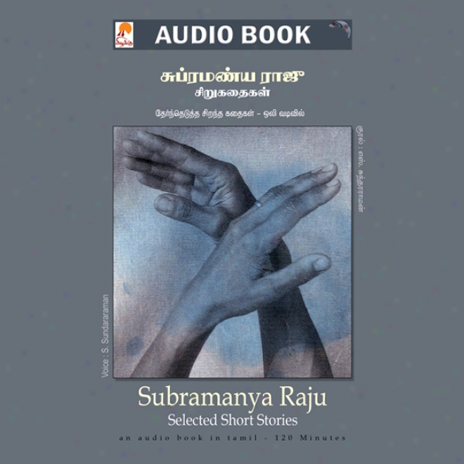 uSbramanya Raju Short Stories (unabridged)