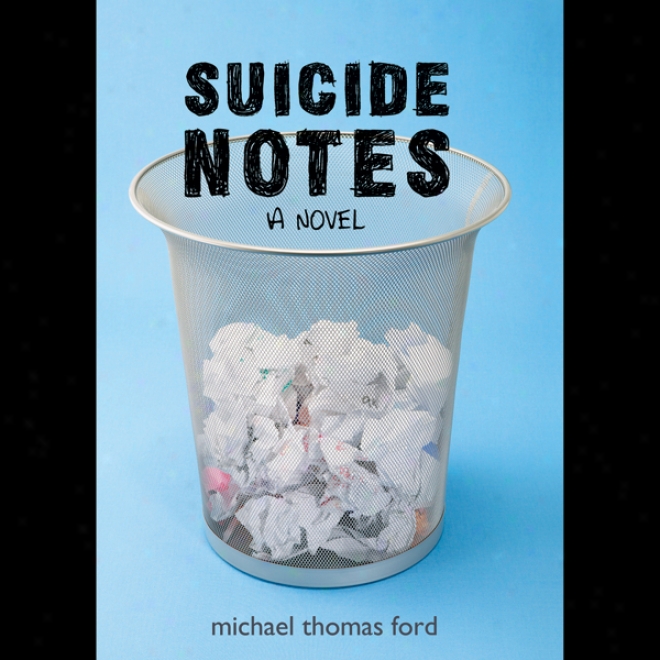 Suicide Notes (unabridged)