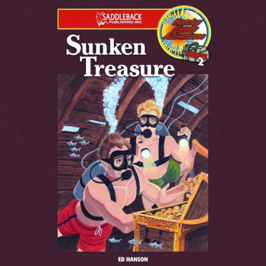 Sunken Treasure: Barclay Family Adventures (unabridged)