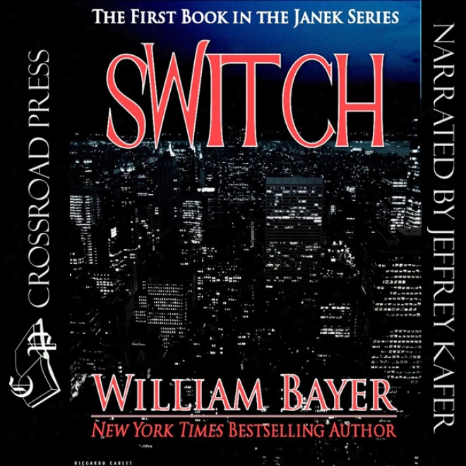 Switch: The Janek Series (unabridged)