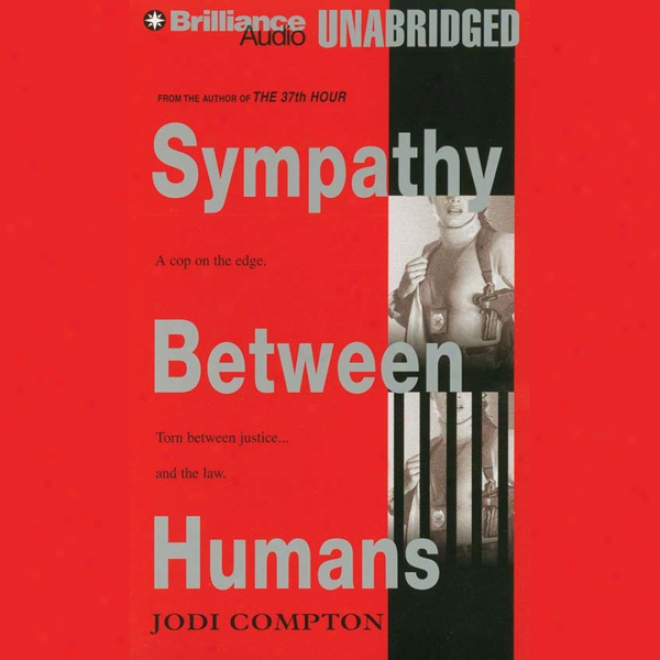 Symathy Between Humans (unabridged)